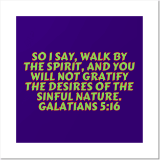 Bible Verse Galatians 5:16 Posters and Art